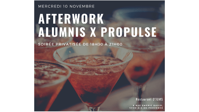 Afterwork Alumni & Propulse - Mercredi 10 novembre - 18h30 - Aix en Provence